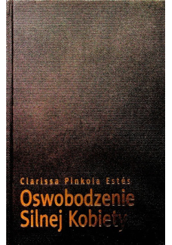 Oswobodzenie Silnej Kobiety
