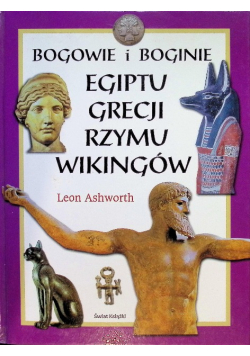 Bogowie i boginie Egiptu, Grecji, Rzymu, Wikingów