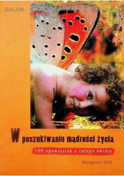 W poszukiwaniu mądrości życia