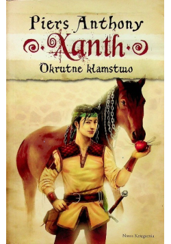 Xanth Okrutne kłamstwo