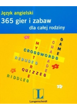 365 gier i zabawa dla całej rodziny Język angielski