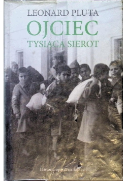 Ojciec Tysiąca Sierot