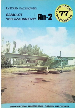 Typy broni i uzbrojenia 77 Samolot wielozadaniowy An 2