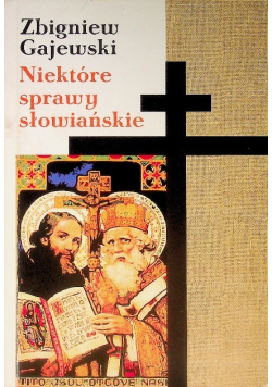 Niektóre sprawy słowiańskie