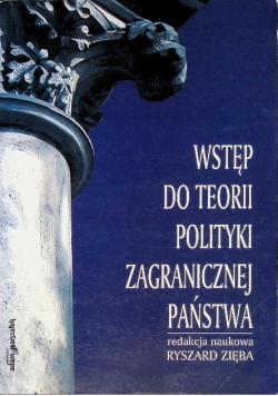 Wstęp do teorii polityki zagranicznej państwa