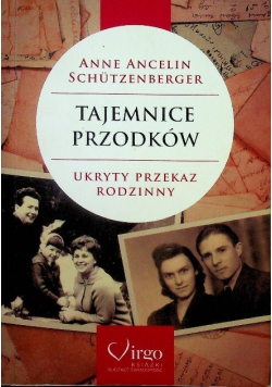 Tajemnice przodków Ukryty przekaz rodzinny