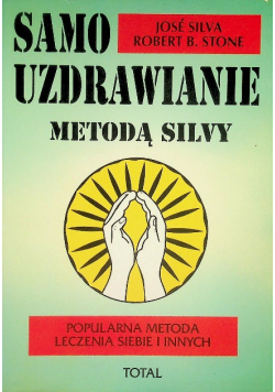 Samo uzdrawianie metodą Silvy