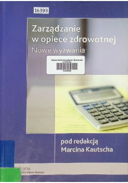 Zarządzanie w opiece zdrowotnej