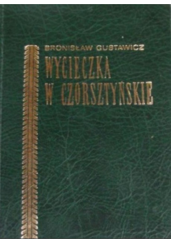 Wycieczka w Czorsztyńskie