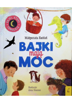 Bajki mają moc