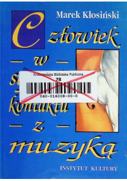 Człowiek w sytuacji kontaktu z muzyką