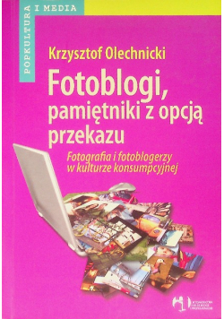 Fotoblogi pamiętniki z opcją przekazu