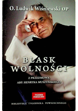 Blask wolności
