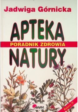 Poradnik zdrowia apteka natury