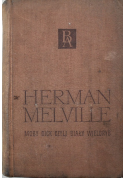 Moby Dick, czyli Biały Wieloryb