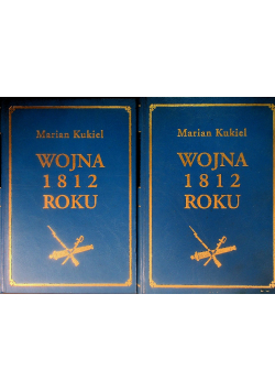 Wojna 1812 roku Tom I i II
