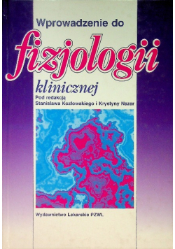 Wprowadzenie do fizjologii klinicznej