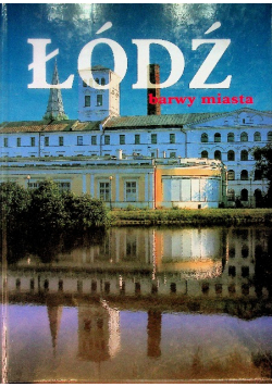 Łódź barwy miasta