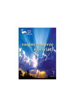 Zanim zabierze nas wiatr 6 Antologia poetów współ.