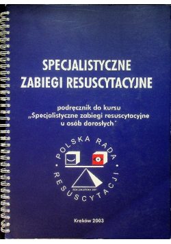 Specjalistyczne zabiegi resuscytacyjne