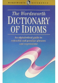 Dictionary of Idioms