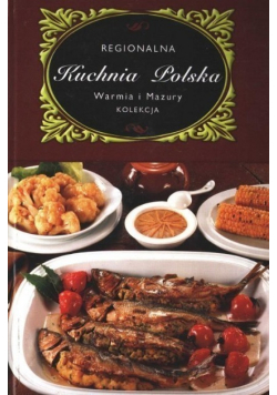 Regionalna kuchnia polska  Warmia i Mazury