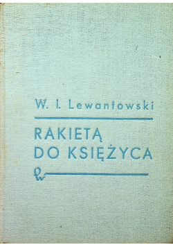 Rakietą do księżyca