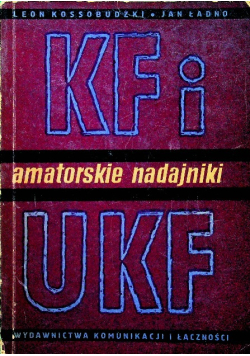 Amatorskie nadajniki KF i UKF
