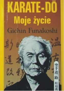 Karate Do Moje życie
