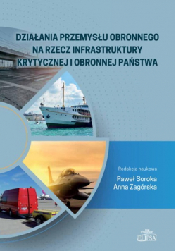 Działania Przemysłu Obronnego Na Rzecz Infrastrukt