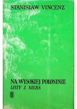 Na wysokiej połoninie listy z nieba