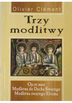 Trzy modlitwy