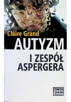 Autyzm i Zespół Aspergera