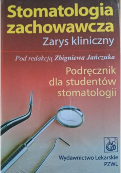 Stomatologia zachowawcza