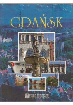 Najpiękniejsze miasta Gdańsk