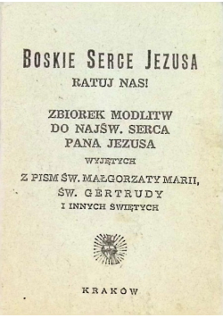 Boskie Serce Jezusa Ratuj Nas