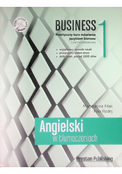 Business 1 Praktyczny kurs mówienia językiem biznesu 1 Poziom podstawowy Angielski w tłumaczeniach