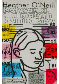 Kołysanki dla małych kryminalistów