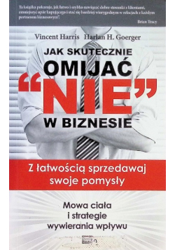 Jak skutecznie omijać NIE w biznesie