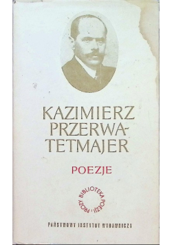 Przerwa Tetmajer Poezje