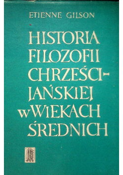 Historia filozofii chrześcijańskiej w wiekach średnich
