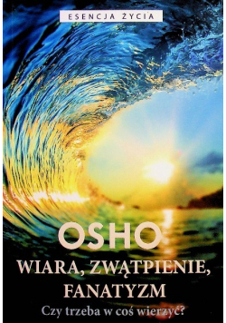 Wiara zwątpienie fanatyzm