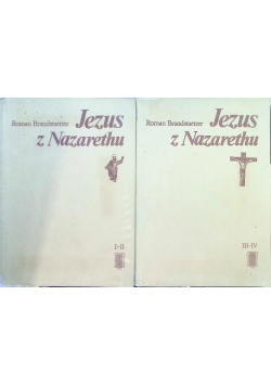 Jezus z Nazarethu Tom 1 do 4