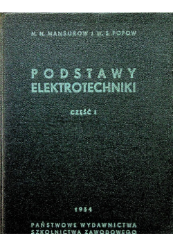 Podstawy elektrotechniki Część I