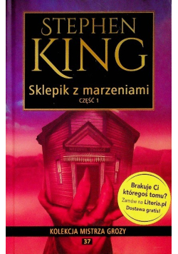 Kolekcja mistrza grozy Tom 37 Sklepik z marzeniami Część 1