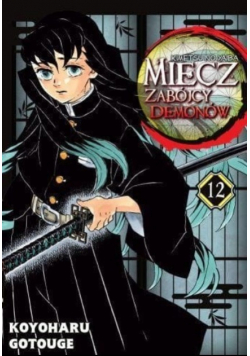 Miecz zabójcy demonów Tom 12