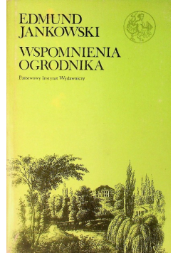 Wspomnienia ogrodnika