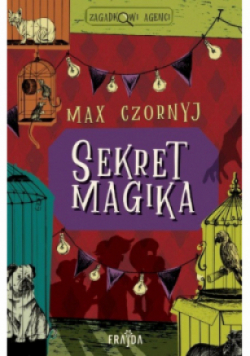 Zagadkowi agenci Sekret magika
