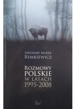 Rozmowy Polskie w latach 1995 - 2008