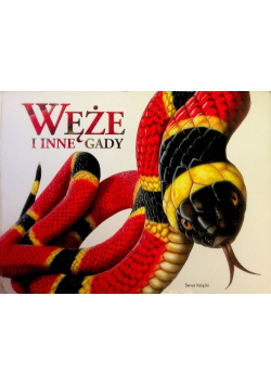 Węże i inne gady